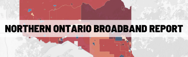 Northern Ontario Broadband Report